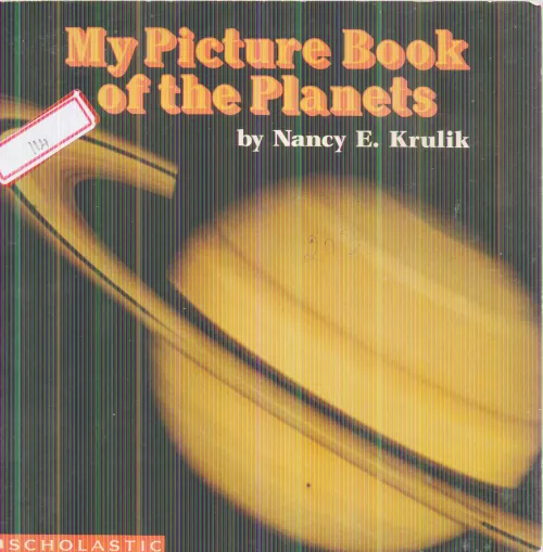 MY PICTUTRE BOOK OF THE PLANETS BY NANCY E. KRULIK