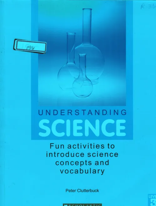UNDERSTANDING SCIENCE BY PETER CLUTTERBUCK