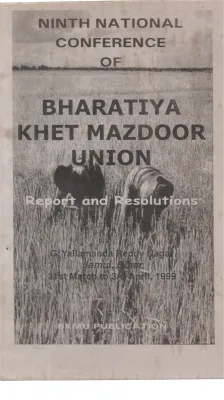 NINTH NATIONAL CONFERENCE OF BHARATHEYA KHET MAZDOOR UNION BY GROUP OF EDITORS