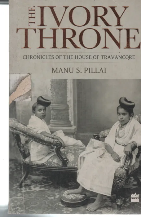 THE IVORY THRONE BY MANU S PILLAI