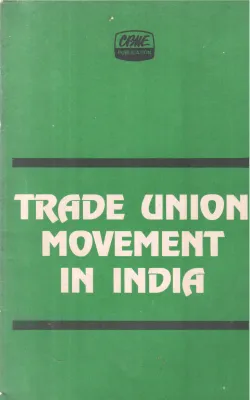 TRADE UNION MOVEMENT IN INDIA BY GROUP OF EDITORS