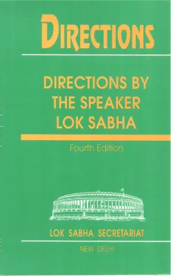 DIRECTIONS BY THE SPEAKER LOK SABHA BY GROUP OF EDITORS