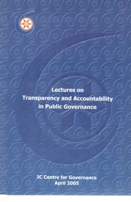 LECTURES ON TRANSPARENCY AND ACCOUNTABILITY IN PUBLIC GOVERNANCE BY GROUP OF EDITORS