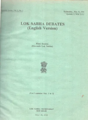 LOK SABHA DEBATES- FIRST SESSION (ELEVENTH LOK SABH) BY GROUP OF EDITORS