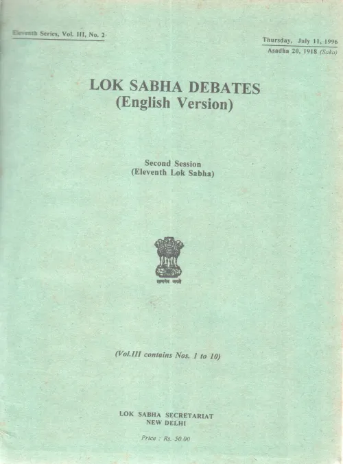 LOK SABHA DEBATES-SECOND SESSION (ELVENTH LOK SABHA) BY GROUP OF EDITORS