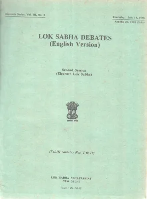 LOK SABHA DEBATES-SECOND SESSION (ELVENTH LOK SABHA) BY GROUP OF EDITORS