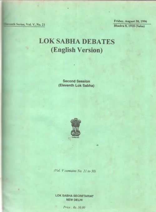 LOK SABHA DEBATES-SECOND SESSION(ELEVENTH LOK SABHA) BY GROUP OF EDITORS