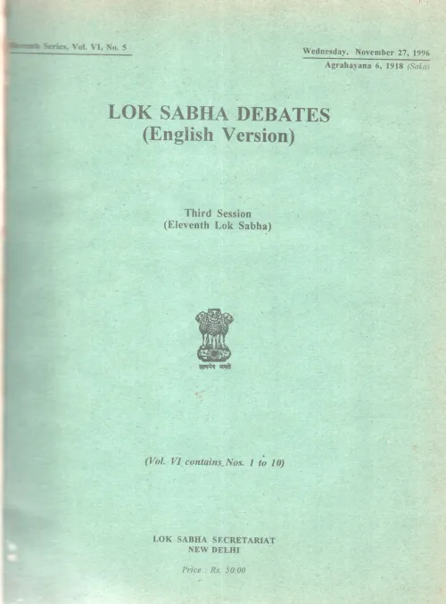 LOKSABHA DEBATES- THIRD SESSION (11TH LOK SABHA) BY GROUP OF EDITORS