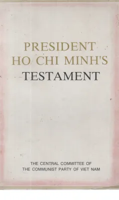 PRESIDENT HO CHI MINH'S TESTAMENT BY GROUP OF EDITORS