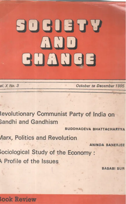 SOCIETY AND CHANGE (REVOLUTIONARY COMMUNIST PARTY OF INDIA ON GANDHI AND GANDHISAM BY GROUP OF EDITORS