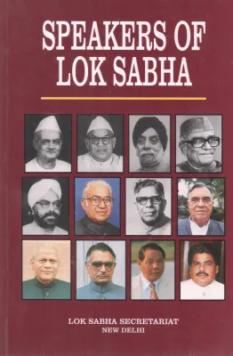 SPEAKERS OF LOK SABHA BY GROUP OF EDITORS