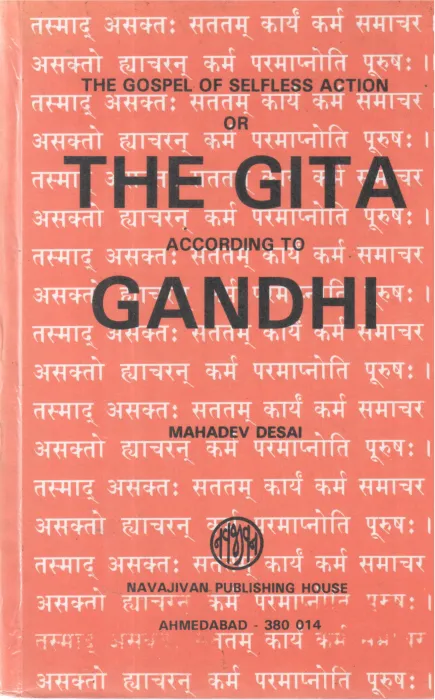 THE GITA ACCORDING TO GANDHI BY MAHADEV DESAI