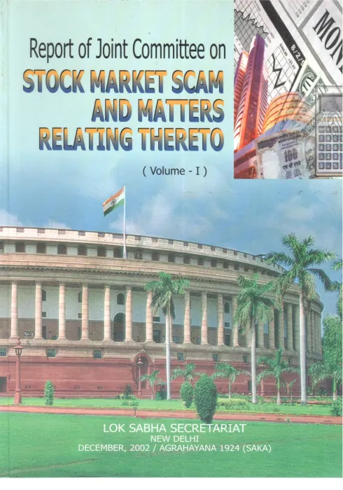 REPORT OF JOINT COMMITTEE ON STOCK MARKET SCAM AND MATTERS RELATING THERETO (VOLUME-1) BY GROUP OF EDITORS