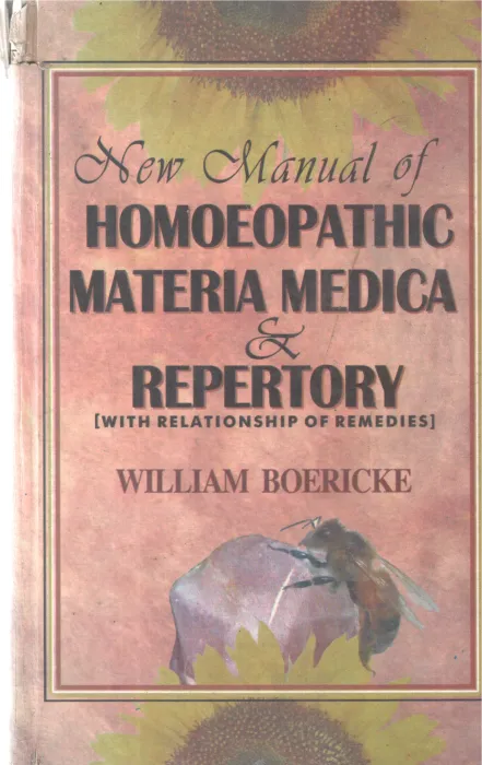NEW MANNUAL OF HOMOEOPATHIC MATERIA MEDICA &amp; REPERTORY BY WILLIAM BOERICKE