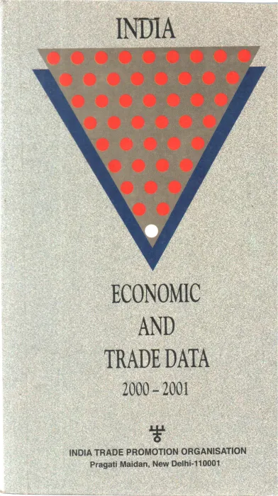 INDIA ECONOMIC AND TRADE DATA 200-2001 BY GROUP OF EDITORS