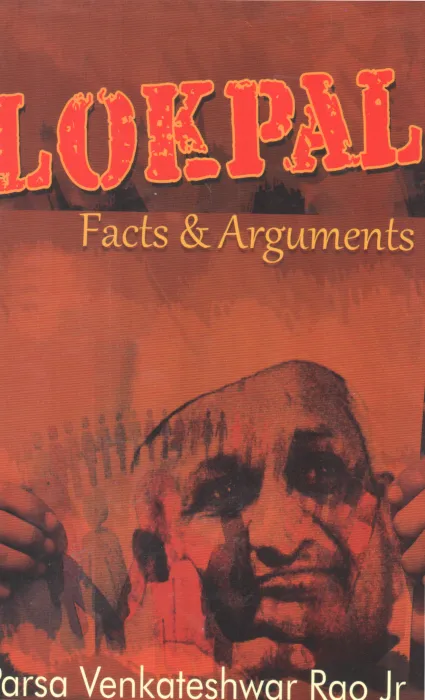LOKPAL FACTS &amp; ARGUMENTS PARSA BY VENKATESHWAR RAO