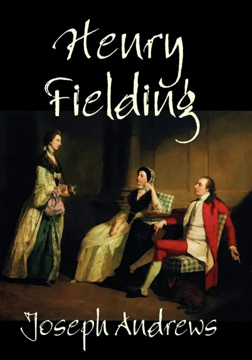 JOSEPH ANDREWS by HENRY FIELDING