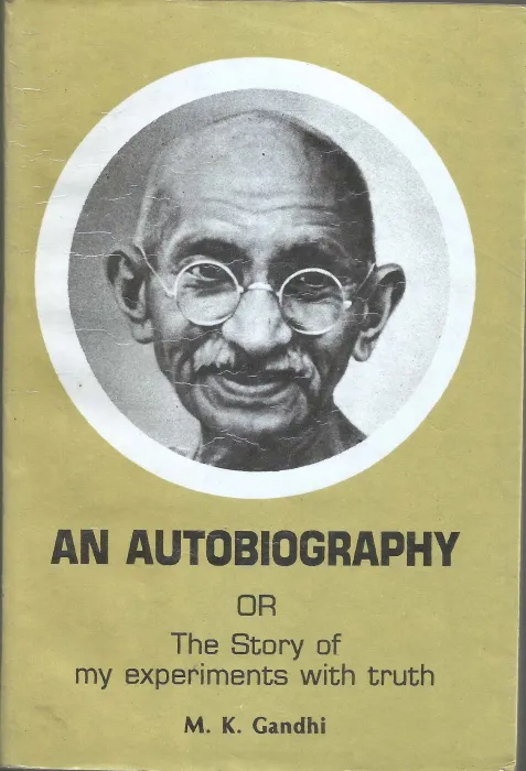MY EXPERIMENTS WITH TRUTH by M.K.GANDHI