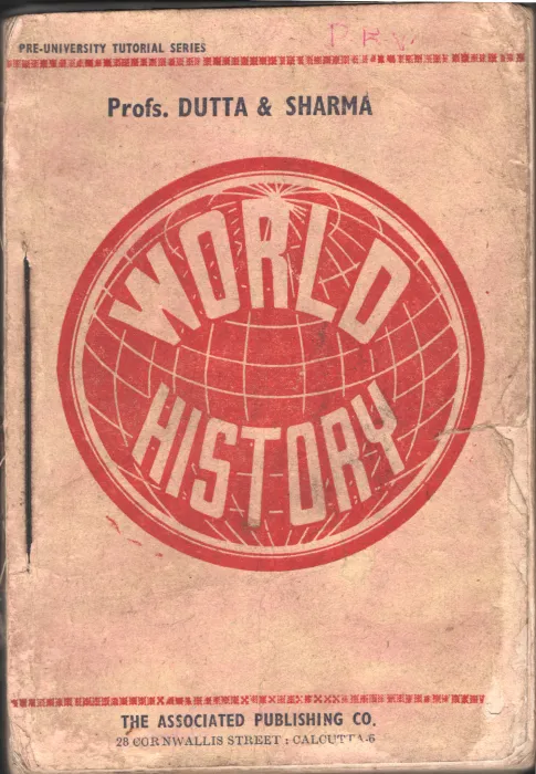 WORLD HISTORY by Prof.Dutta &amp; Sharmma
