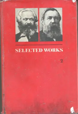 SELECTED WORKS - VOL-II by MARX &amp; ENGELS