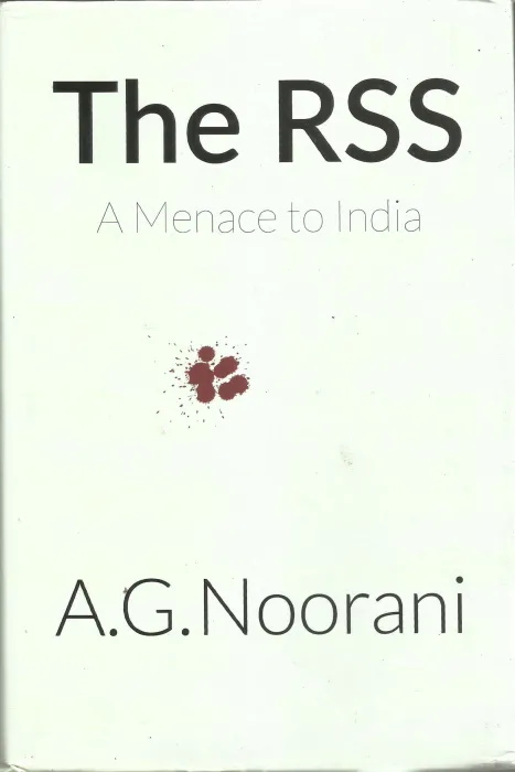 THE RSS A MENACE TO INDIA by A.G.NOORANI