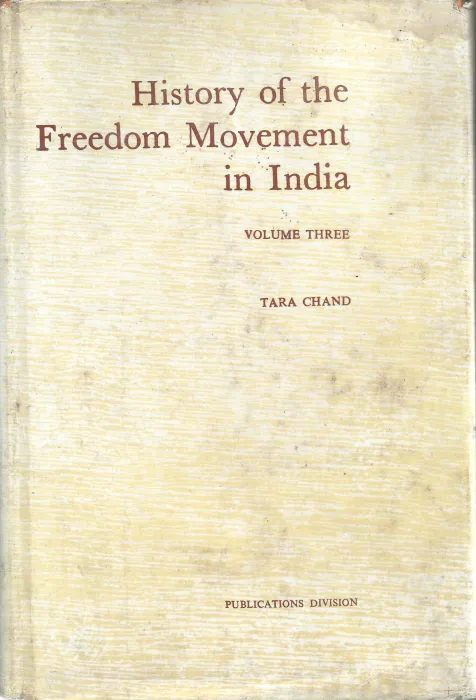 HISTORY OF FREEDOM MOVEMENT OF INDIA- VOL-III by TARA CHAND