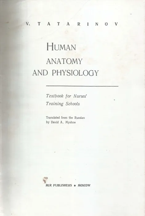 HUMAN ANATOMY AND PHYSIOLOGY by DAVID A MISHINE