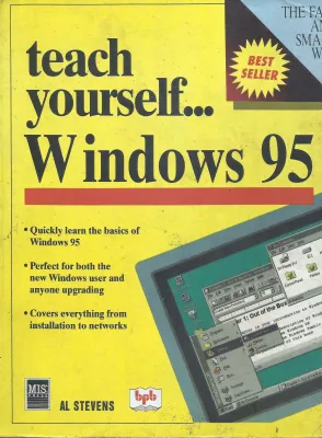 TEACH YOURSELF WINDOWS -95 by AL STEVENS