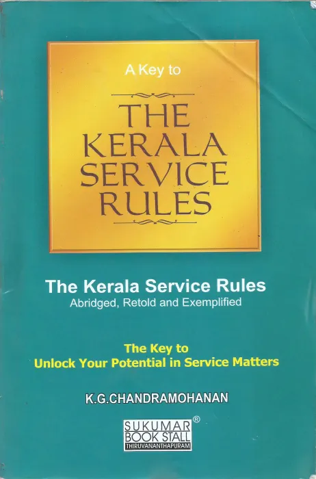 THE KERALA SERVICE RULES- VOL-3 by K.G.CHANDRAMOHAN