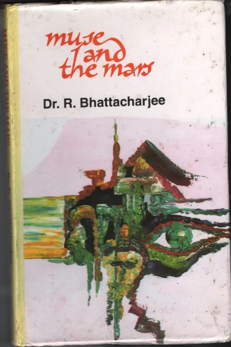 The Muse and The Man BY Dr R Bhattacharjee