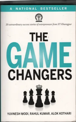 The Game Changers BY Yuvnesh ModI &amp; Rahul Kumar