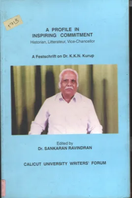 A PROFILE IN INSPIRING COMMITMENT BY Dr.Sankaran Ravindran