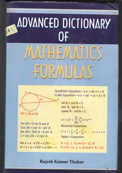 Advanced Dictonary Of Mathematics Formulas BY Rajesh Kumar Thakur