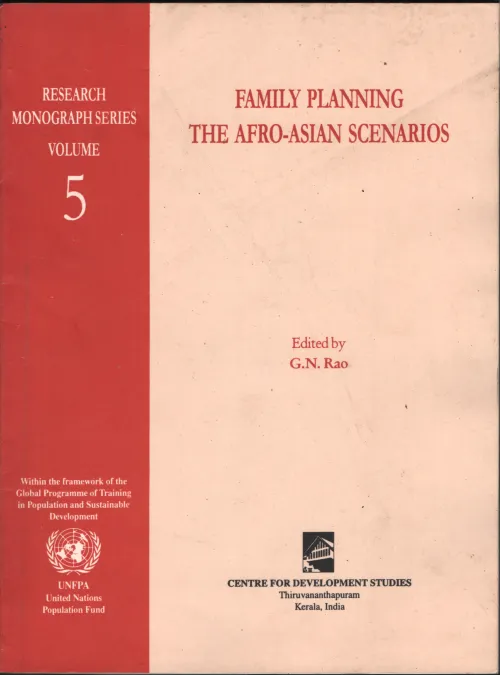 Family Planning - The Afro Asian Scenarios BY G.N.Rao