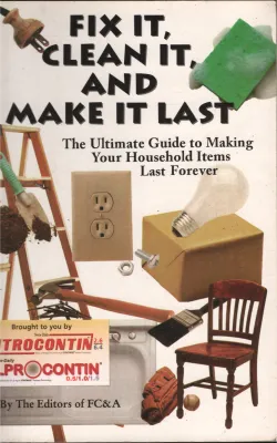 Fix It Clean It And Make it Last BY FC&amp;A