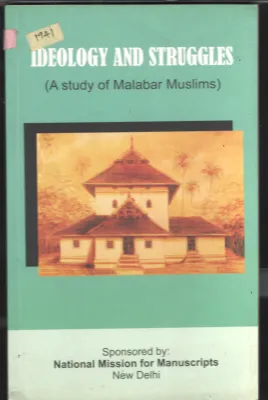 Ideology And Struggles BY Malabar Muslims