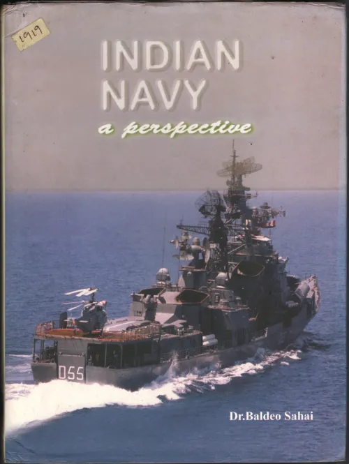Indian NavY- a Prespective BY Dr.Raldeo Sahai