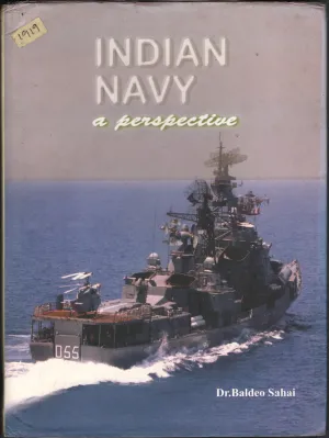 Indian NavY- a Prespective BY Dr.Raldeo Sahai