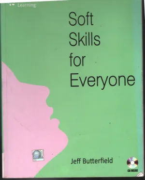 Soft Skils For Every One BY Jeff Butterfield