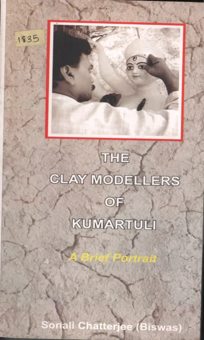 The Clay Modellers of Kuartuli BY Sonali Chaterjee