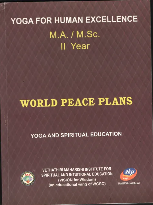 World Peace plans BY YOGA