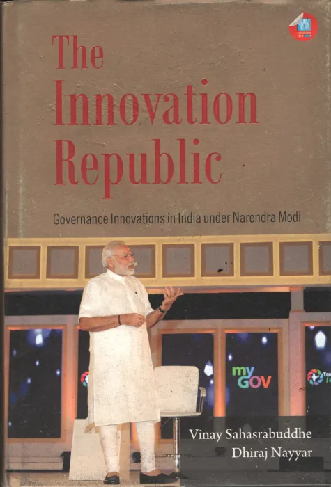 The Innovation Republic BY Vinay Sahsrabuddhe &amp; Dhiraj Nayyar