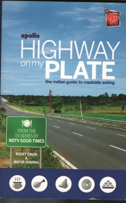 Highway On My Plate BY Rocky Singh &amp; Mayur Sharma