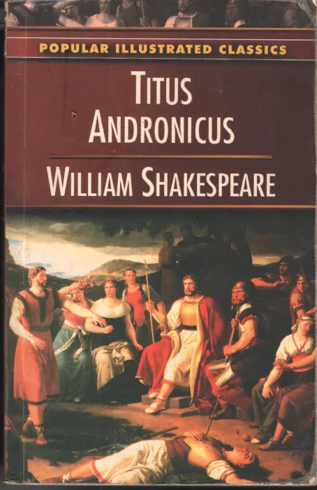 TITUS ANDRONICUS BY WILLIAM SHAKESPEARE