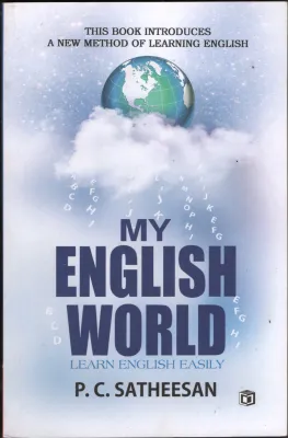 My English World by PC Satheesan