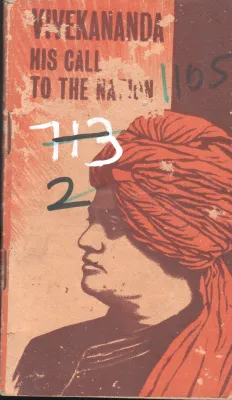 VIVEKANANDA HIS CALL TO THE NATION