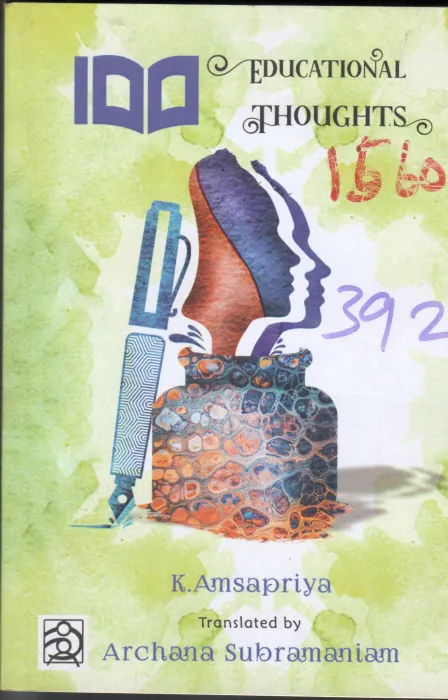 100 EDUCATIONAL THOUGHTS BY K. AMSAPRIYA