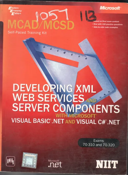 DEVELOPING XML WEB SERVICES SERVER COMPONENTS BY NIIT