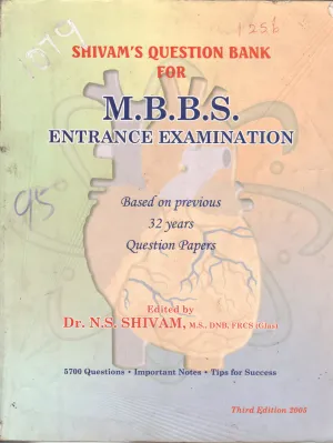 MBBS ENTRANCE EXAMINATION BY DR.N.S.SHIVAM