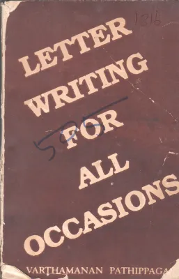 LETTER WRITING FOR ALL OCCASIONS BY VARTHAMANAN PATHIPPAGA